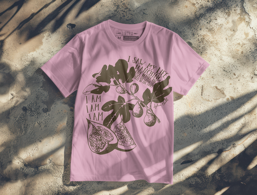 Sylvia Plath, Árbol de Higos - Playera de manga corta