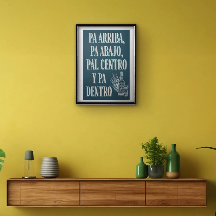 Pa Arriba, Pa Abajo, Pal Centro y Pa Dentro - Tequila Azul México