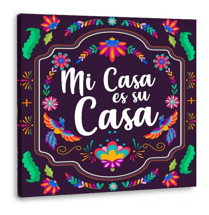 Mi Casa es tu Casa