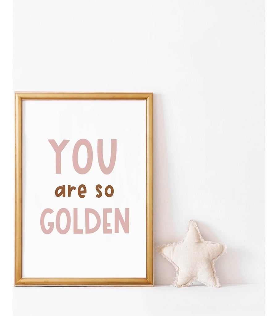 You are so Golden