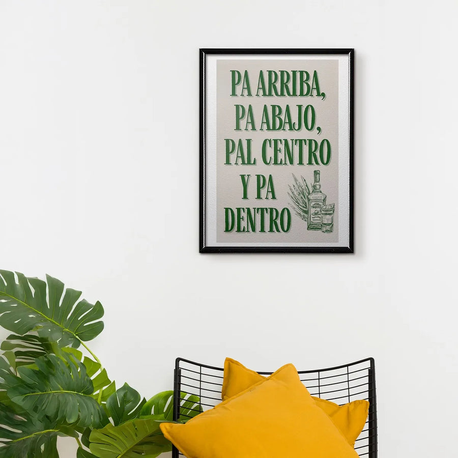 Pa Arriba, Pa Abajo, Pal Centro y Pa Dentro - Tequila Verde México