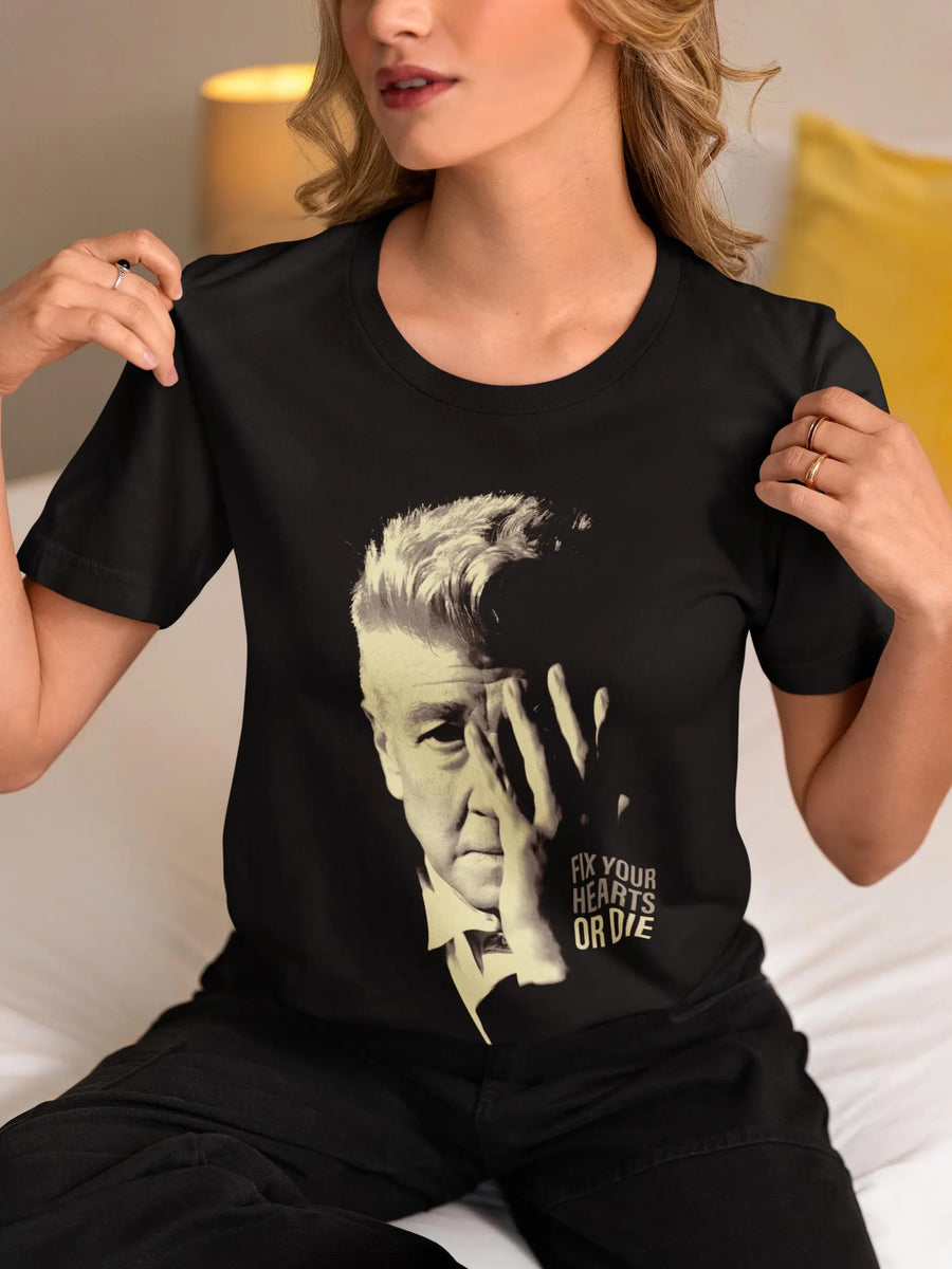 David Lynch, Fix Your Hearts or Die - Playera de manga corta