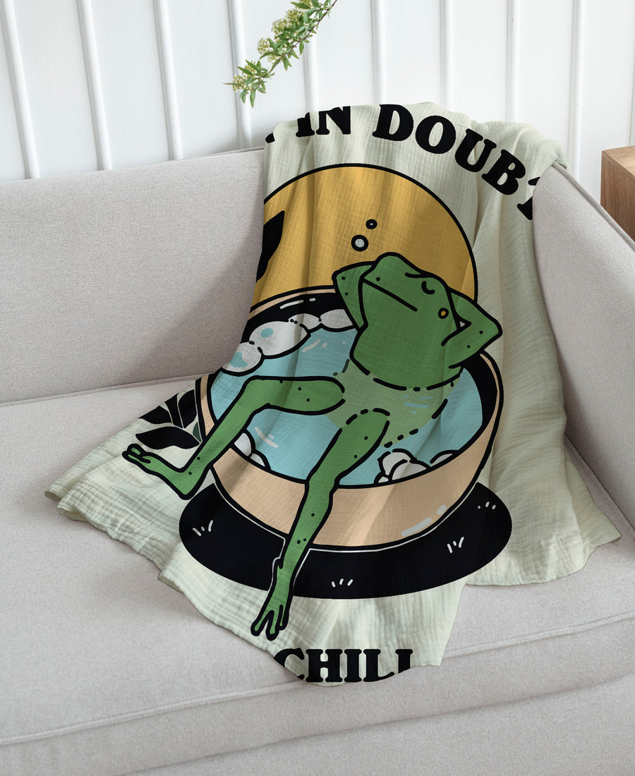 When in doubt just chill out Frog