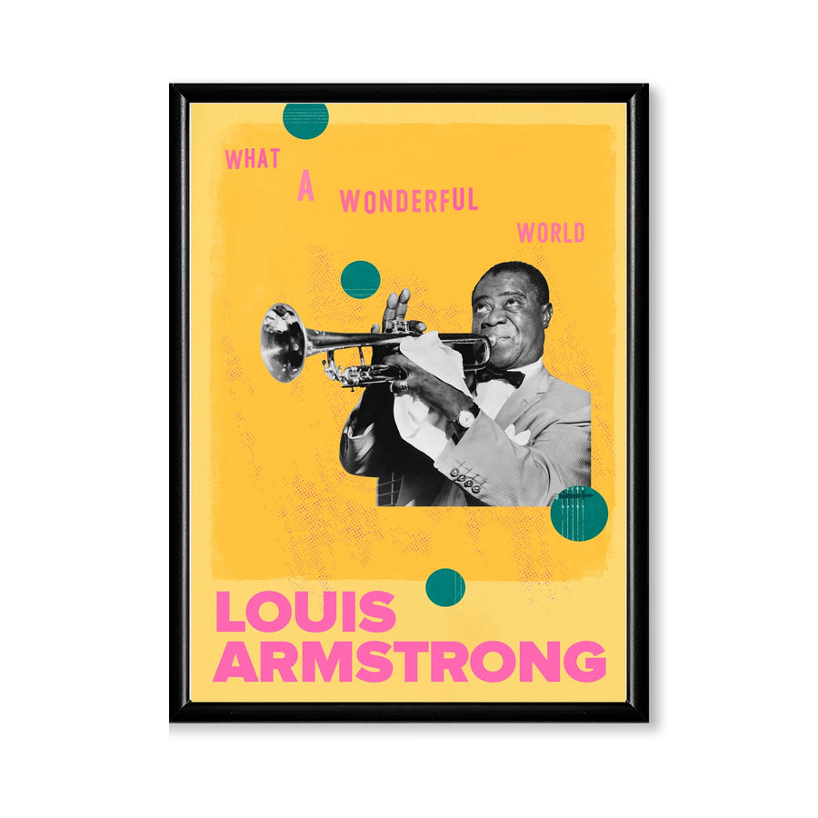 What a Wonderful World - Louis Armstrong